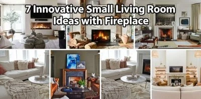 7 Innovative Small Living Room Ideas with Fireplace